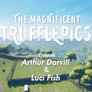 the magnificent trufflepigs