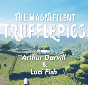 the magnificent trufflepigs