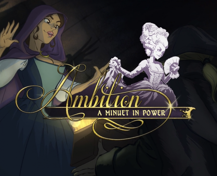 Ambition: A Minuet in Power