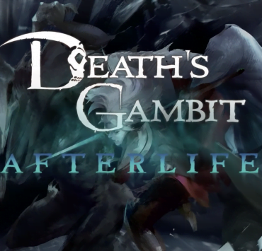 death's gambit: afterlife