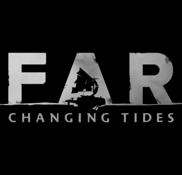 FAR: Changing Tides