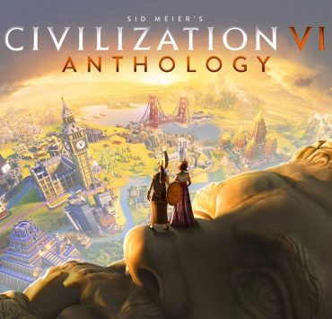 Civilization VI Anthology