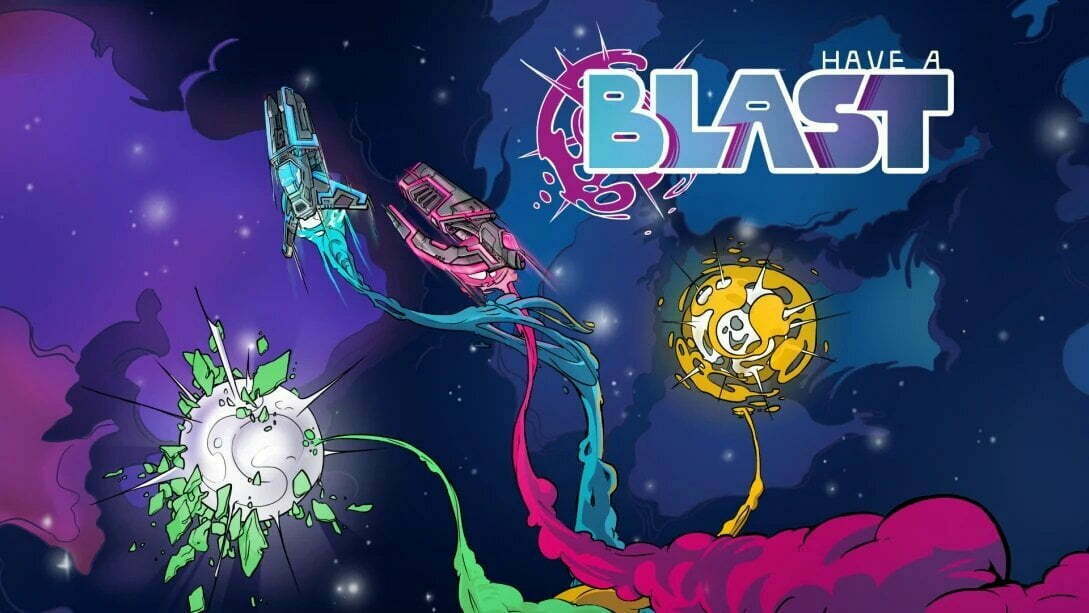 have a blast
