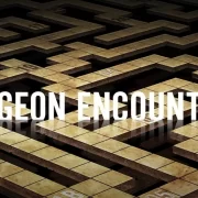 dungeon encounters