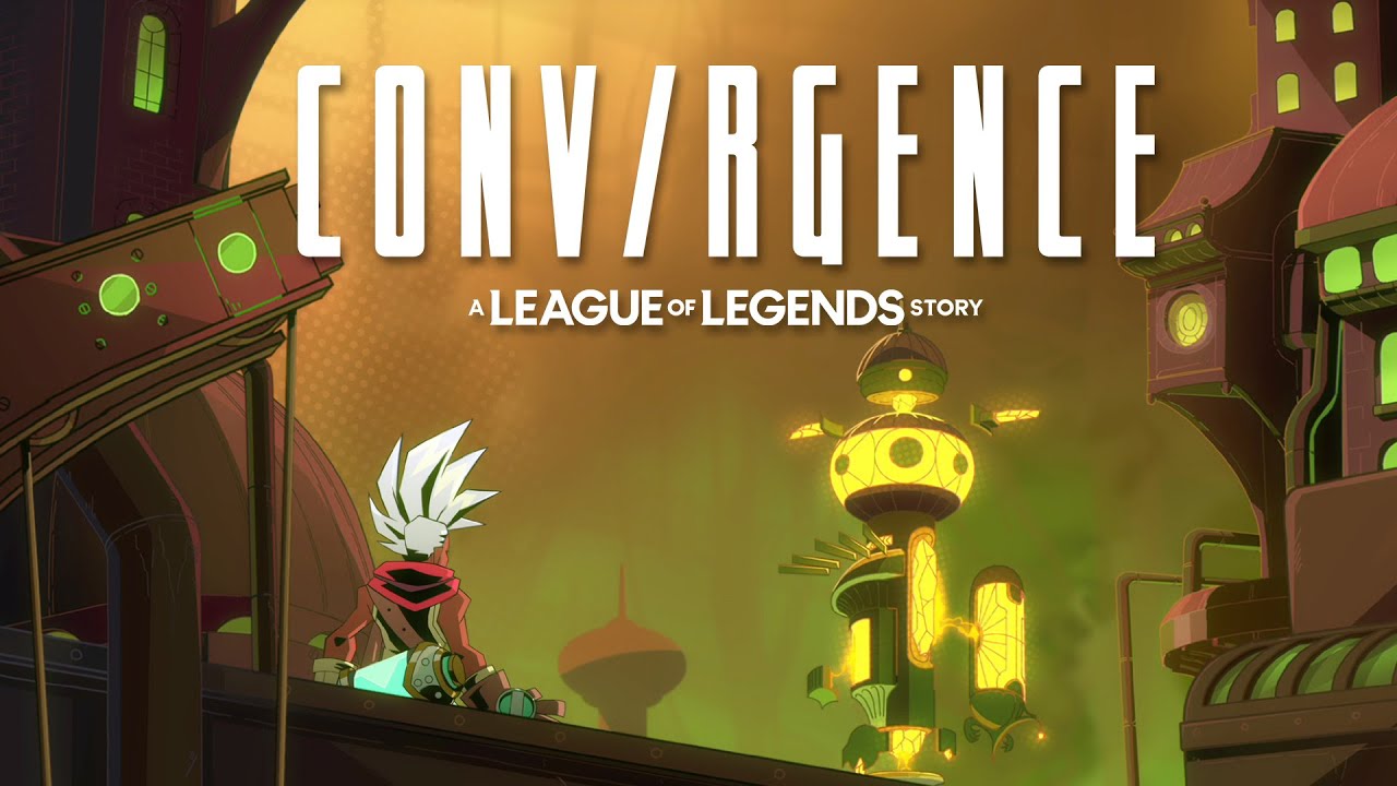 CONV/RGENCE: A League of Legends Story
