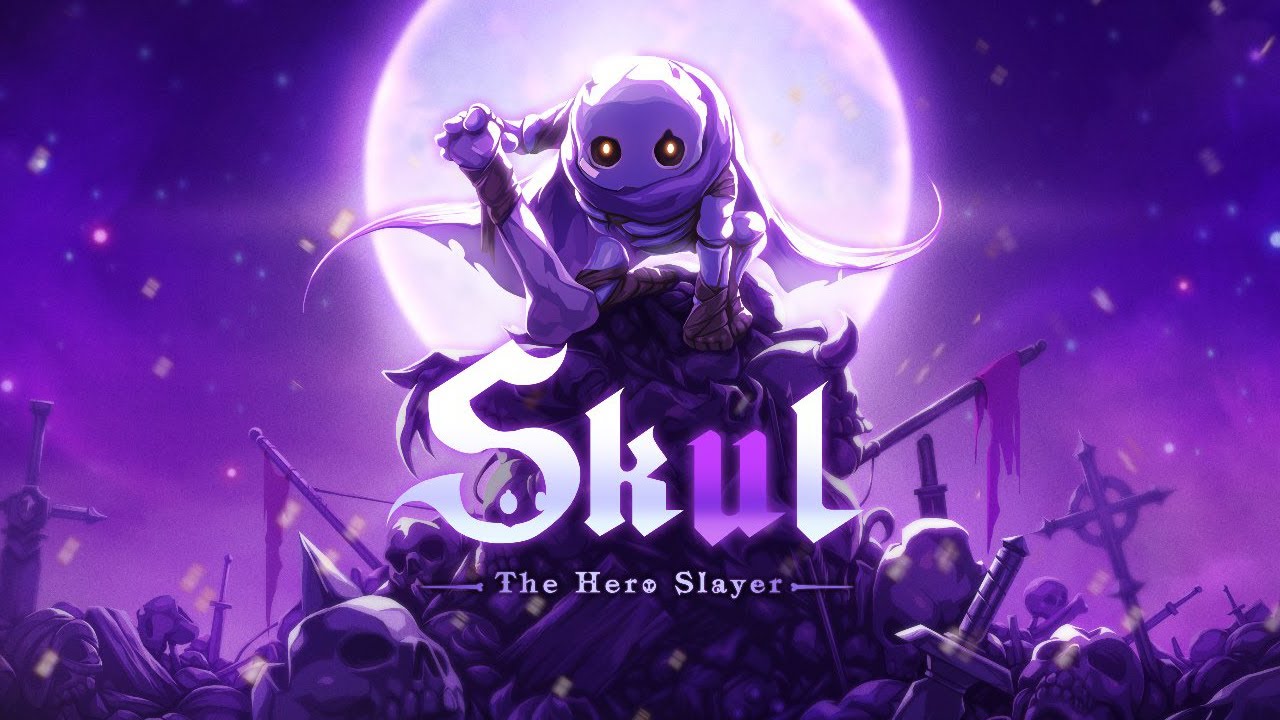 skul: the hero slayer