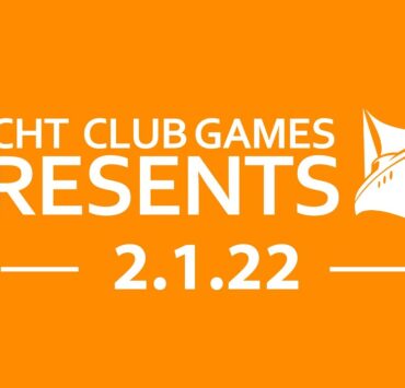 Yacht Club Games Presents 2022
