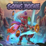 Dungeon Defenders: Going Rogue