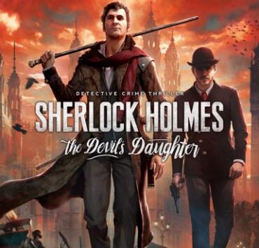 Sherlock Holmes: The Devil’s Daughter