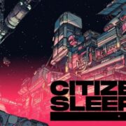 Citizen Sleeper