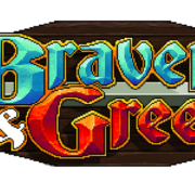bravery & greed