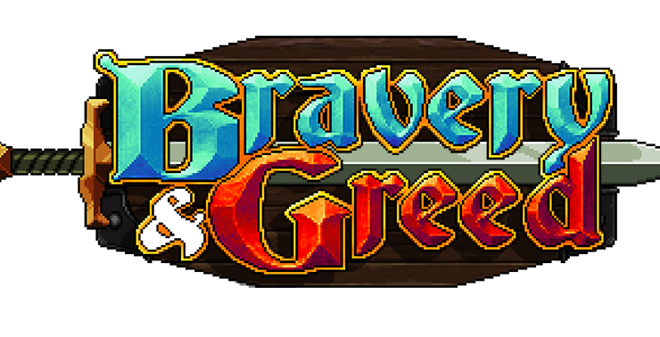 bravery & greed
